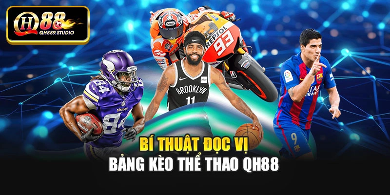 Bí thuật đọc vị bảng kèo thể thao Qh88